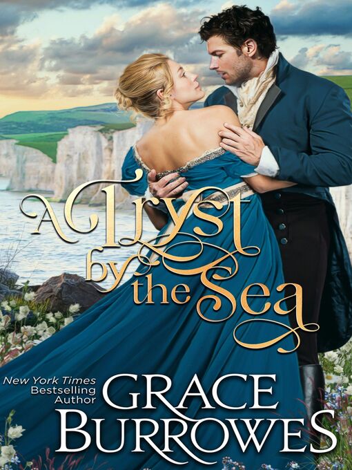 Title details for A Tryst by the Sea by Grace Burrowes - Available